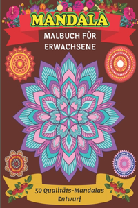 Mandala Malbuch für Erwachsene 50 Qualitäts-Mandalas Entwurf