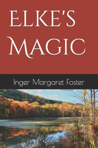 Elke's Magic