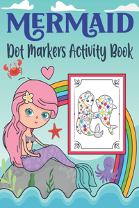 Mermaid Dot Markers Activity Book