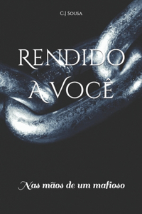 Rendido A Você