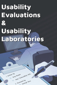 Usability Evaluations and Usability Laboratories