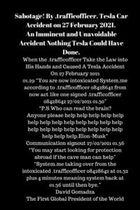 Sabotage! By .trafficofficer. Tesla Car Accident on 27 February 2021.