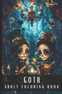 Goth Coloring Book for Adults