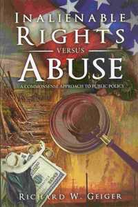 Inalienable Rights versus Abuse