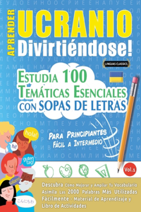 Aprender Ucranio Divirtiéndose! - Para Principiantes