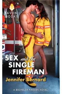 Sex and the Single Fireman