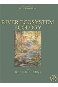 River Ecosystem Ecology