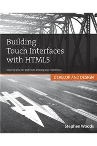 Building Touch Interfaces with Html5