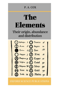 The Elements: Their Origin, Abundance, and Distribution