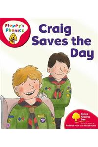 Oxford Reading Tree: Level 4: Floppy's Phonics: Craig Saves the Day