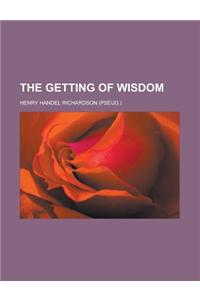 The Getting of Wisdom