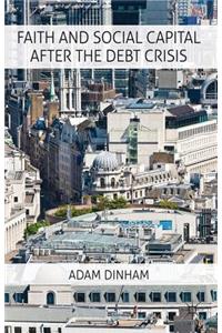 Faith and Social Capital After the Debt Crisis