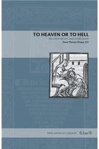 To Heaven or to Hell: Bartolomé de Las Casas's Confesionario