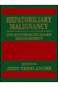 HEPATOBILIARY MALIGNANCY  MULTIDISCIPLINARY MANAGEMENT