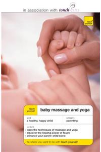 Teach Yourself Baby Massage and Yoga