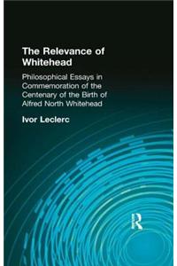 The Relevance of Whitehead