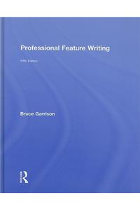 Professional Feature Writing