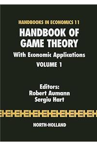 Handbook of Game Theory with Economic Applications