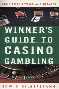 Winner's Guide to Casino Gambling