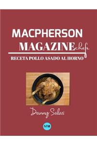 Macpherson Magazine Chef's - Receta Pollo asado al horno