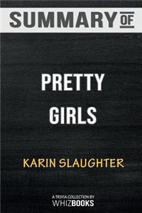 Summary of Pretty Girls