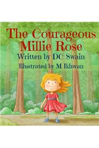 The Courageous Millie Rose