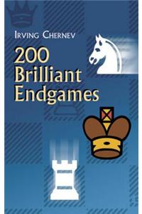 200 Brilliant Endgames