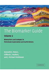 Biomarker Guide: Volume 2, Biomarkers and Isotopes in Petroleum Systems and Earth History