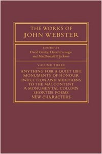 Works of John Webster: Volume 3