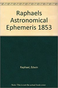 Raphael's Astronomical Ephemeris