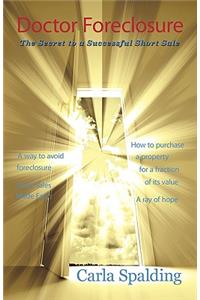 Doctor Foreclosure