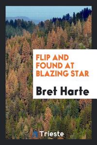 Flip and Found at Blazing Star