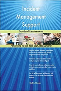 Incident Management Support Standard Requirements