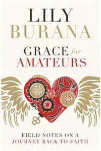 Grace for Amateurs