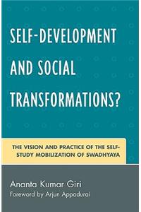 Self-Development and Social Transformations?