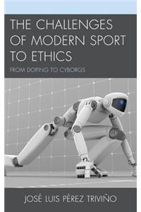 The Challenges of Modern Sport to Ethics