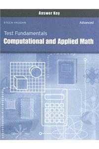 Test Fundamentals: Computational and Applied Math Answer Key: Advnaced