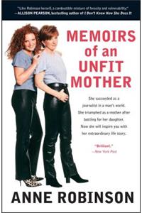 Memoirs of an Unfit Mother