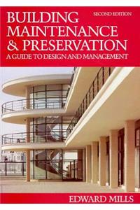 Building Maintenance and Preservation
