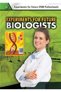 Experiments for Future Biologists