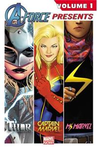 A-Force Presents, Volume 1