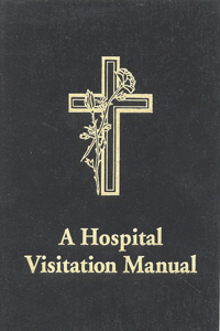 Hospital Visitation Manual
