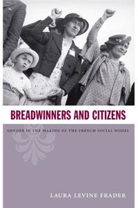 Breadwinners and Citizens