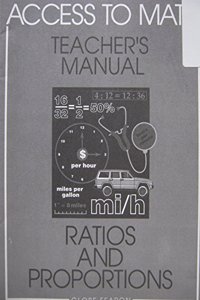 Access to Math: Ratios and Proportions Te 96c