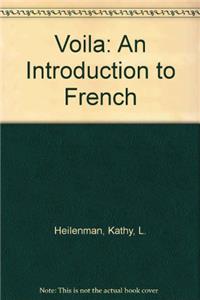 Voila: An Introduction to French