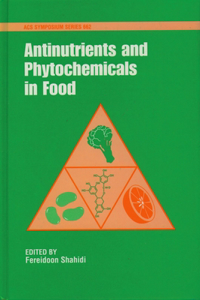Antinutrients and Phytochemicals in Foods