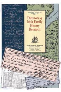 Directory of Irish Family History Research 1999