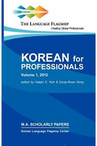 Korean for Professionals Volume 1