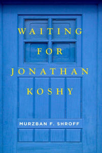 Waiting for Jonathan Koshy