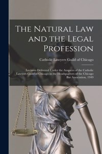 Natural Law and the Legal Profession